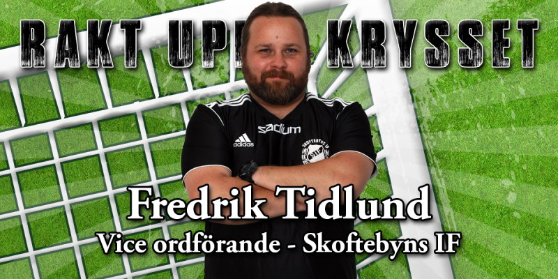 Välkommen: Fredrik ”Tidan” Tidlund – Skoftebyns IF