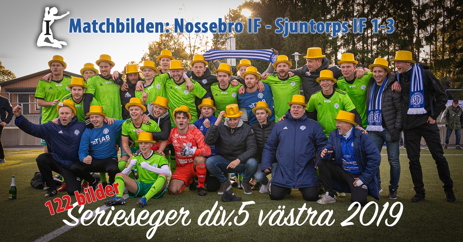 Matchbilden: Nossebro IF – Sjuntorps IF 1-3 +supporters & glädjeyra