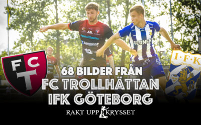 68 bilder: FC Trollhättan – IFK Göteborg