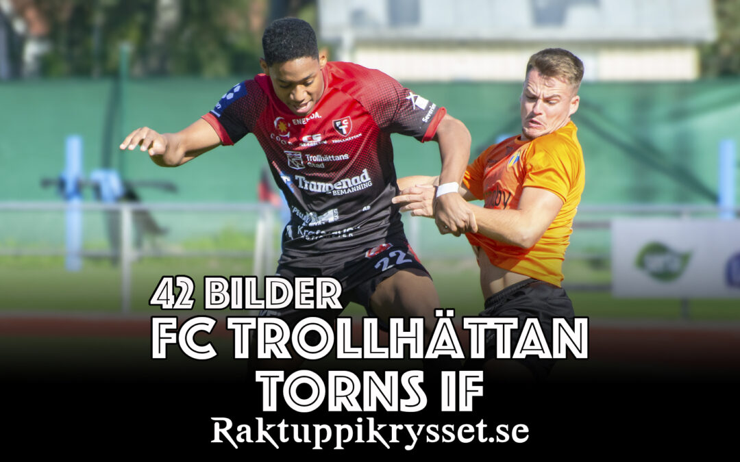 42 bilder: FC Trollhättan – Torns IF