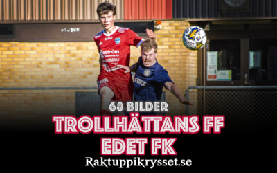 68 bilder: Trollhättans FF – Edet FK