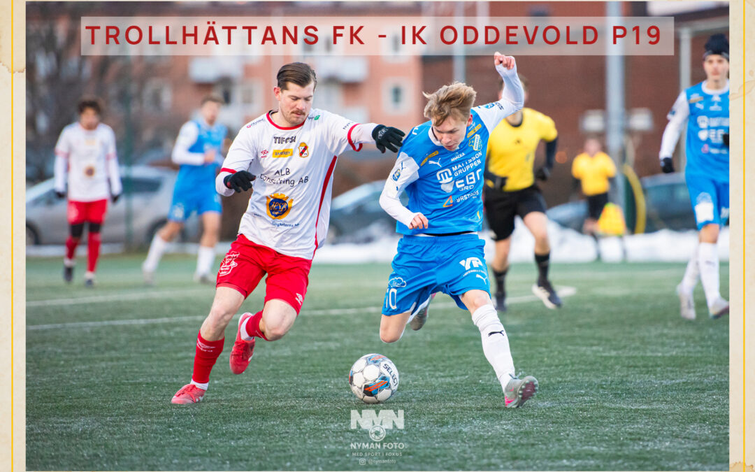Trollhättans FK – IK Oddevold U19